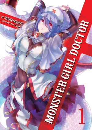 [Monster Girl Doctor Light Novels 01] • Monster Girl Doctor (Light Novel) Vol. 1